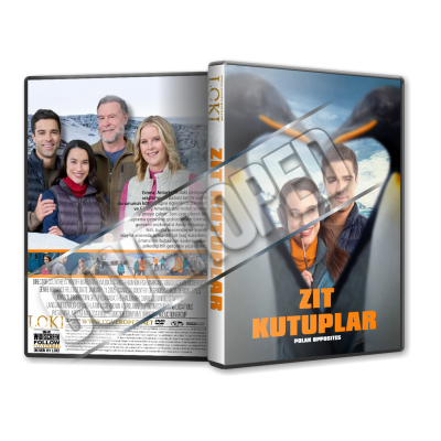 Zıt Kutuplar - Polar Opposites - 2025 Türkçe Dvd Cover Tasarımı